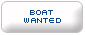 boat Wanted